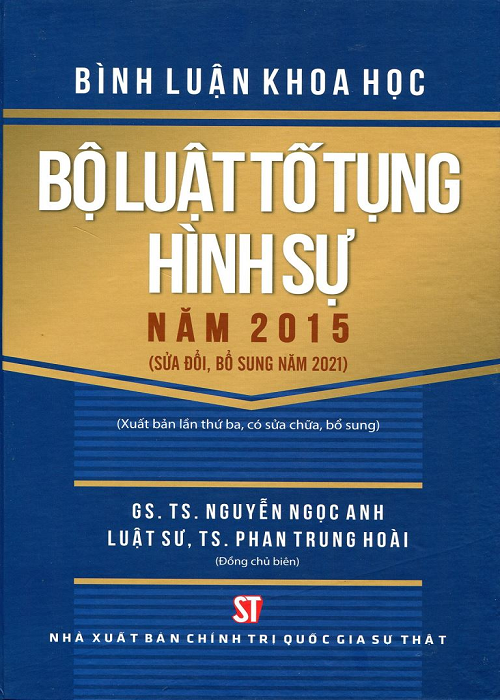 Bình luận khoa học Bộ luật Tố tụng hình sự năm 2015